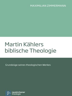 cover image of Martin Kählers biblische Theologie